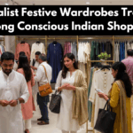 Minimalist Festive Wardrobes Trending Among Conscious Indian Shoppers