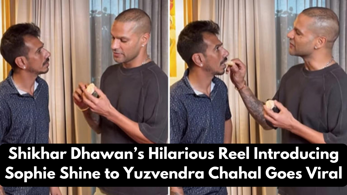 Shikhar Dhawan’s Hilarious Reel Introducing Sophie Shine to Yuzvendra Chahal Goes Viral