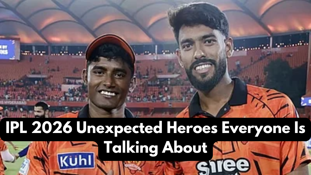 IPL 2026 Unexpected Heroes Everyone Is Talking About